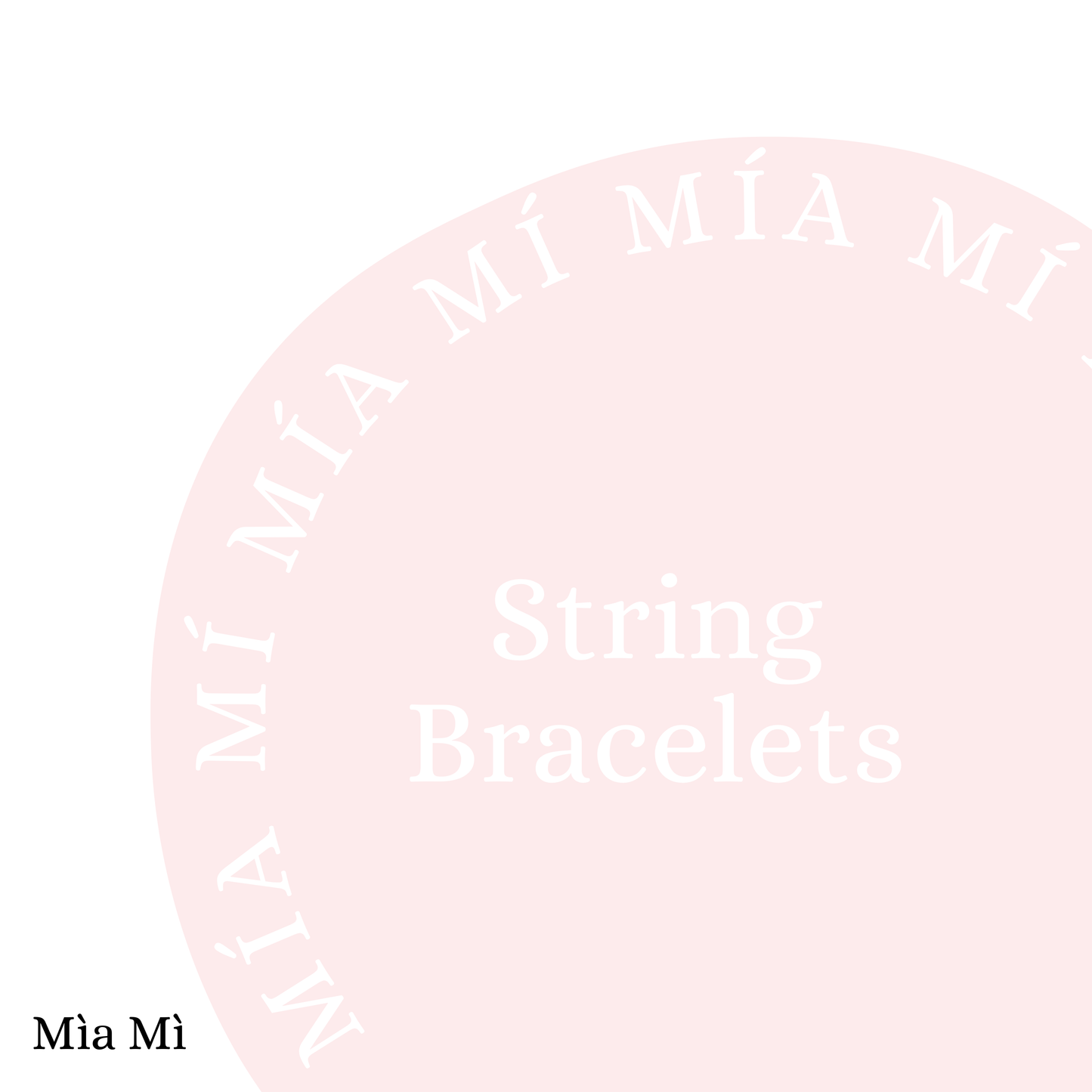 String Bracelets
